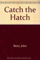 Catch the Hatch - Mayfly Duns cover image