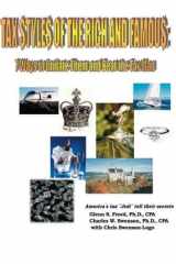 Tax Styles of the Rich and Famous Seven Ways to Imitate Them and Beat the Tax Man cover image