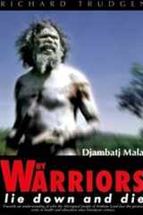 Why Warriors Lie Down and Die Djambatj Mala cover image