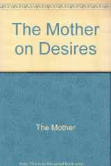 The Mother on Desires cover image