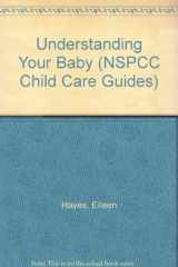 Understanding Your Baby cover image