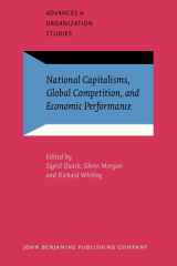 National Capitalisms, Global Competition, and Economic Performance (Advances in Organization Studies) cover image