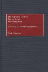 The Supreme Court's retreat from Reconstruction: a distortion of constitutional jurisprudence cover image