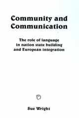 Community and communication : the role of language in nation state building and European integration cover image