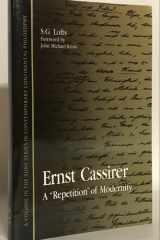 Ernst Cassirer: a "repetition" of modernity cover image