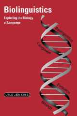 Biolinguistics : exploring the biology of language cover image
