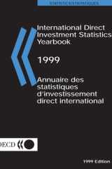 International direct investment statistics yearbook 1999 = Annuaire des statistiques d'investissement direct international 1999 cover image
