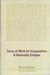 Terms of work for composition: a materialist critique cover image