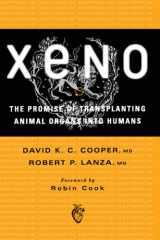 Xeno: the promise of transplanting animal organs into humans cover image