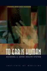 To err is human: building a safer health system cover image