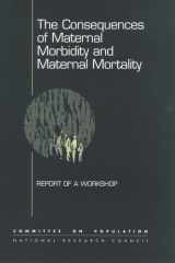 The consequences of maternal morbidity and maternal mortality: report of a workshop cover image