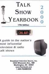 Talk Show Yearbook A Guide to the Nation's Most Influential Television & Radio Talk Shows cover image