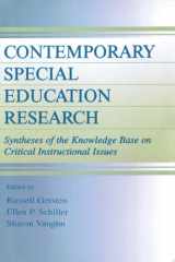 Contemporary Special Education Research Syntheses of the Knowledge Base on Critical Instructional Issues cover image