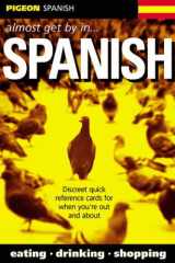 Pigeon Spanish Almost Get by in Spanish cover image