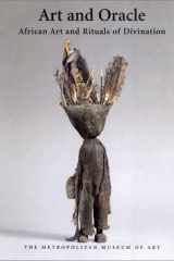 Art and Oracle African Art and Rituals of Divination cover image