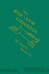 The Mon Lapin Cookbook: De Toute Beauté: From Montreal, With Love cover image