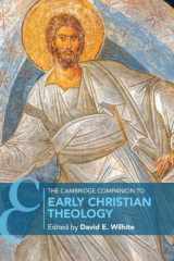 The Cambridge Companion to Early Christian Theology (Cambridge Companions to Religion) cover image