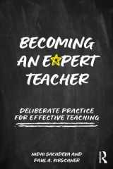 Becoming an Expert Teacher: Deliberate Practice for Effective Teaching cover image