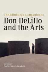 The Edinburgh Companion to Don DeLillo and the Arts (Edinburgh Companions to Literature and the Humanities) cover image