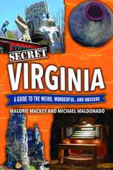 Secret Virginia: A Guide to the Weird, Wonderful, and Obscure cover image