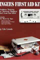 Singer's First Aid Kit Problem Solving for Serious Singers cover image