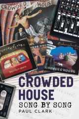 Crowded House: Song by Song cover image