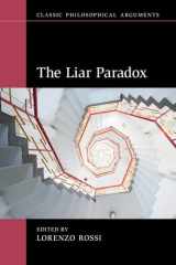 The Liar Paradox (Classic Philosophical Arguments) cover image