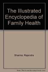 Illustrated Encyclopedia of Family Health cover image