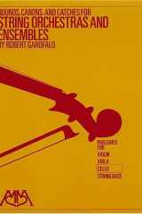 Rounds, Canons and Catches for String Orchestra and Ensembles cover image