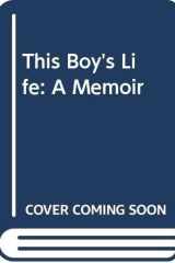 This Boy's Life A Memoir cover image
