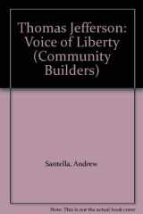 Thomas Jefferson Voice of Liberty cover image