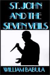 St. John and the Seven Veils cover image