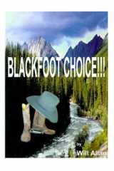 Blackfoot Choice cover image