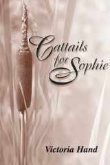 Cattails for Sophie cover image