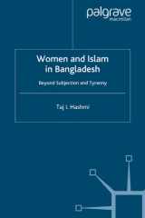Women and Islam in Bangladesh Beyond Subjection and Tyranny cover image