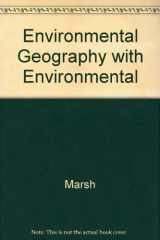 Environmental Geography with Environmental Geography Recitation Manual 1999 Edition cover image