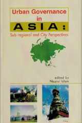 Urban Governance in Asia : Sub-regional and City Perspectives cover image
