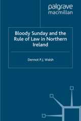 Bloody Sunday and the Rule of Law in Northern Ireland cover image