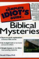 The Complete Idiot's Guide to Biblical Mysteries cover image