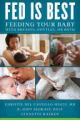 Fed Is Best: Feeding Your Baby cover image