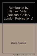 Rembrandt by Himself Video (National Gallery London Publications) cover image