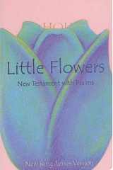 Little Flowers New Testament with Psalms cover image