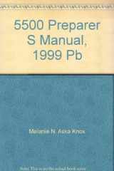 5500 Preparer's Manual 1999 Plan Years cover image
