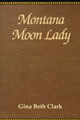 Montana Moon Lady cover image