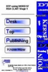 Desktop Publishing Know How Dtp Using Word 97 Rsa Clait Stage 1 cover image