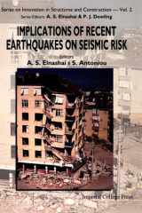 Implications of recent earthquakes on seismic risk: papers presented at the Japan-UK Seismic Risk Forum 3rd Workshop, 6-7 April 2000, Imperial College, London, UK cover image
