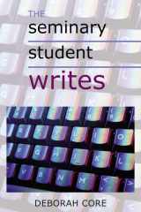 The Seminary Student Writes cover image