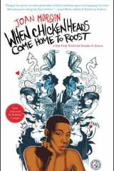 When Chickenheads Come Home to Roost A Hip-Hop Feminest Breaks It Down cover image