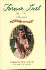 Forever Liesl: a memoir of The sound of music cover image