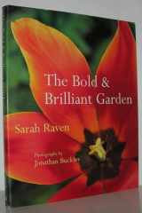 Bold And Brilliant Garden cover image